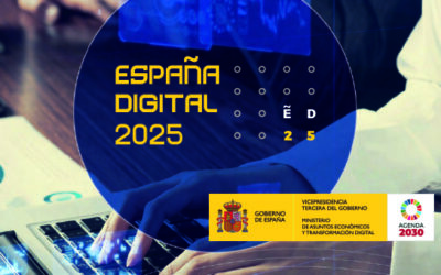 Plan España Digital 2025: El programa para la transformación digital